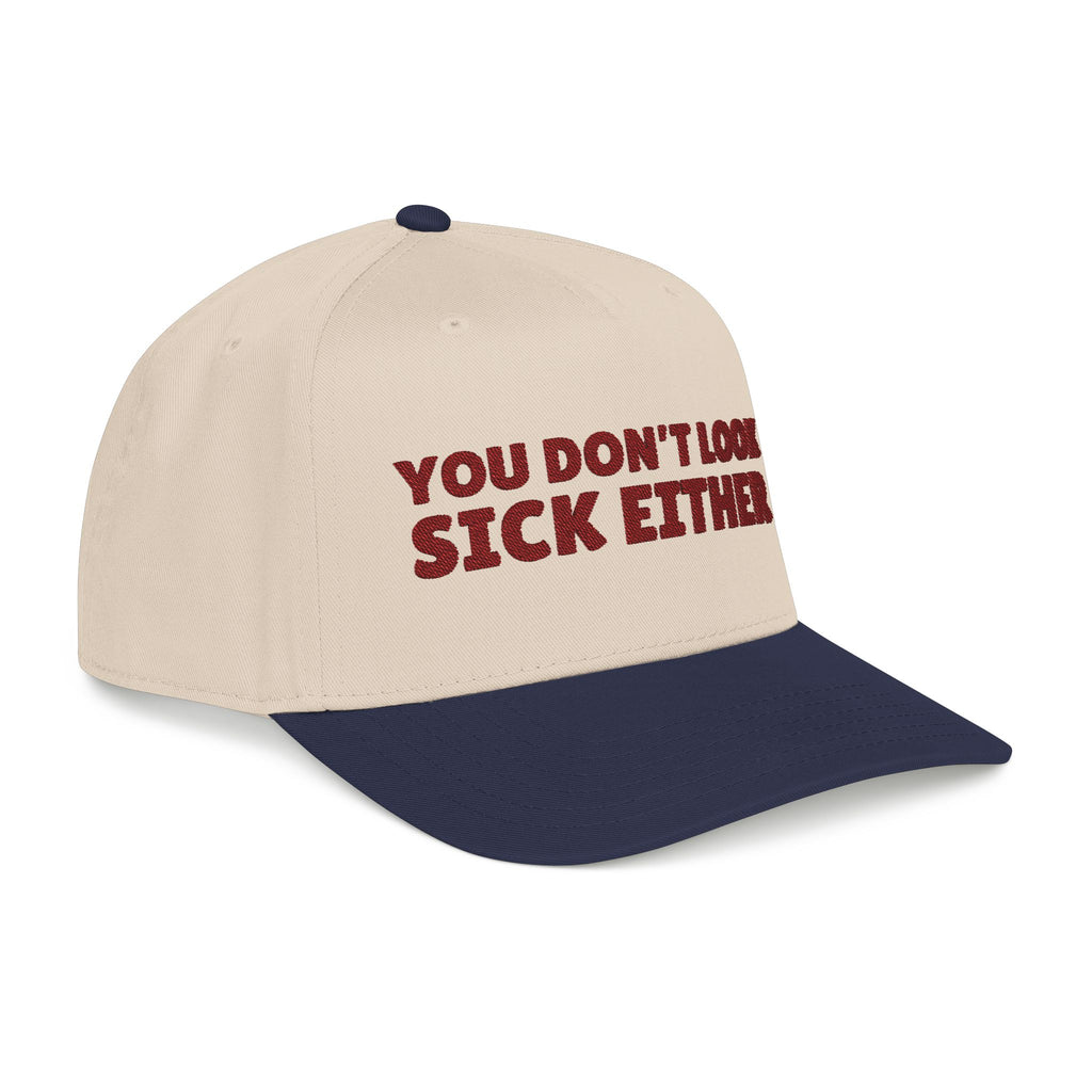Maroon Embroidered Trucker Hat with Navy Cap, Chronic Illness Humor, You Don't Look Sick, Invisible Illness
